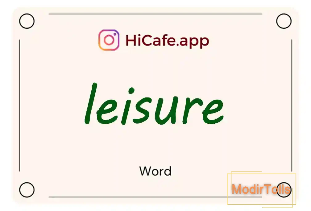 Meaning and usage of leisure word