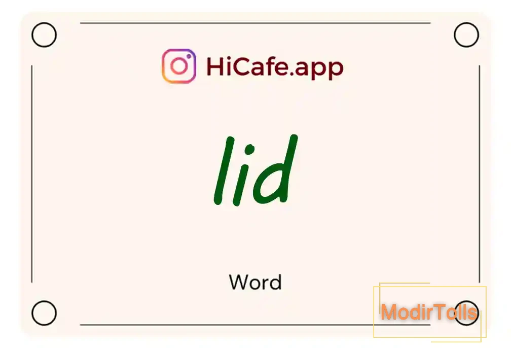 Meaning and usage of lid word