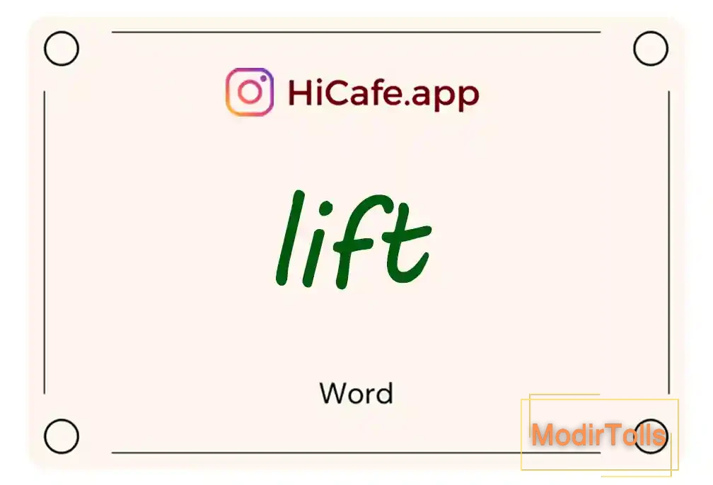 Meaning and usage of lift word