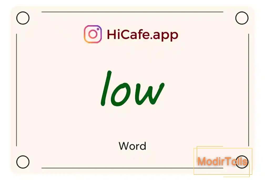 Meaning and usage of low word