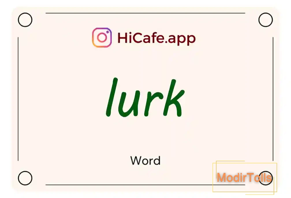 Meaning and usage of lurk word