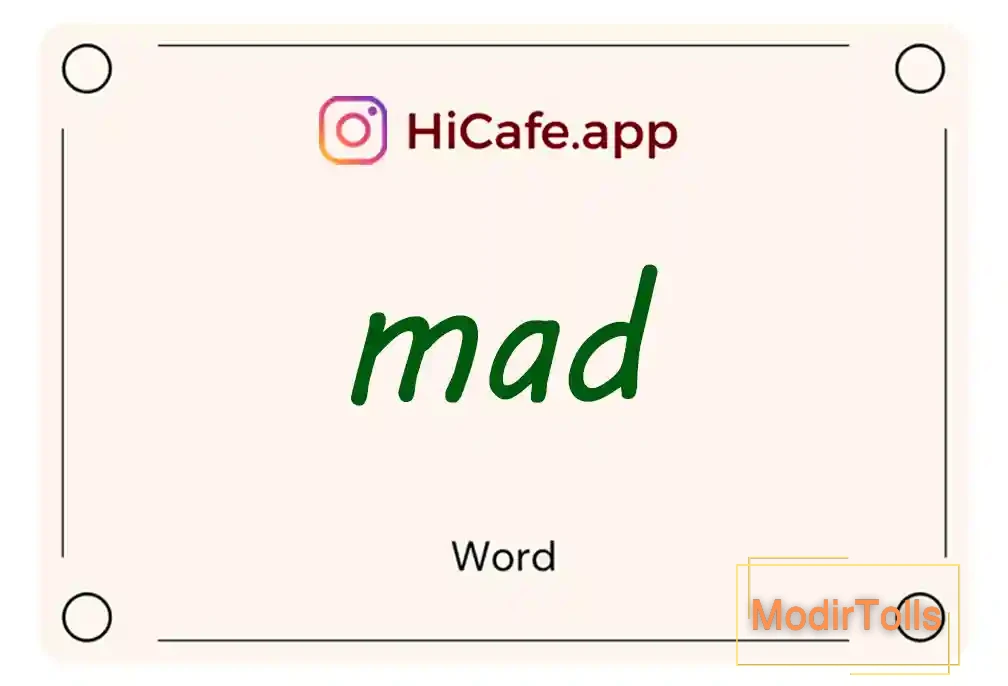 Meaning and usage of mad word