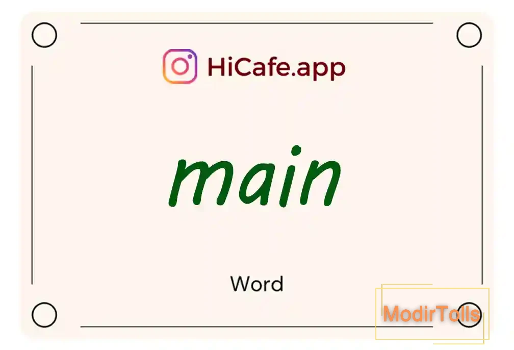 Meaning and usage of main word