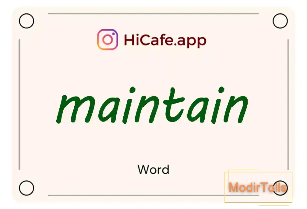 Meaning and usage of maintain word