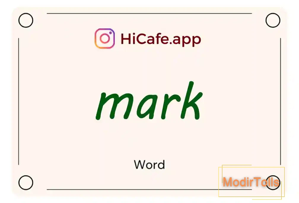 Meaning and usage of mark word