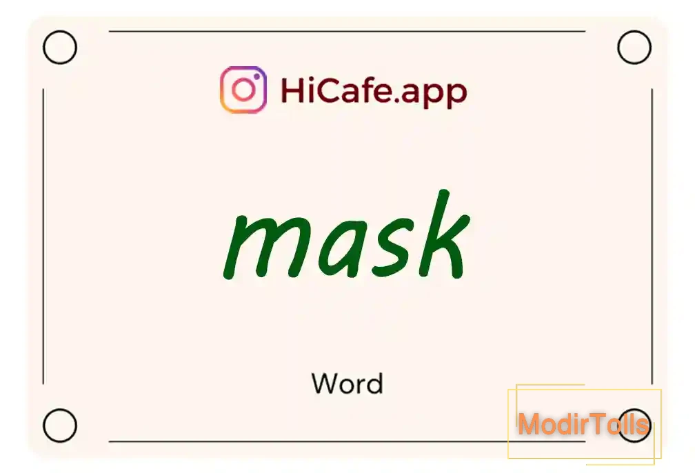 Meaning and usage of mask word