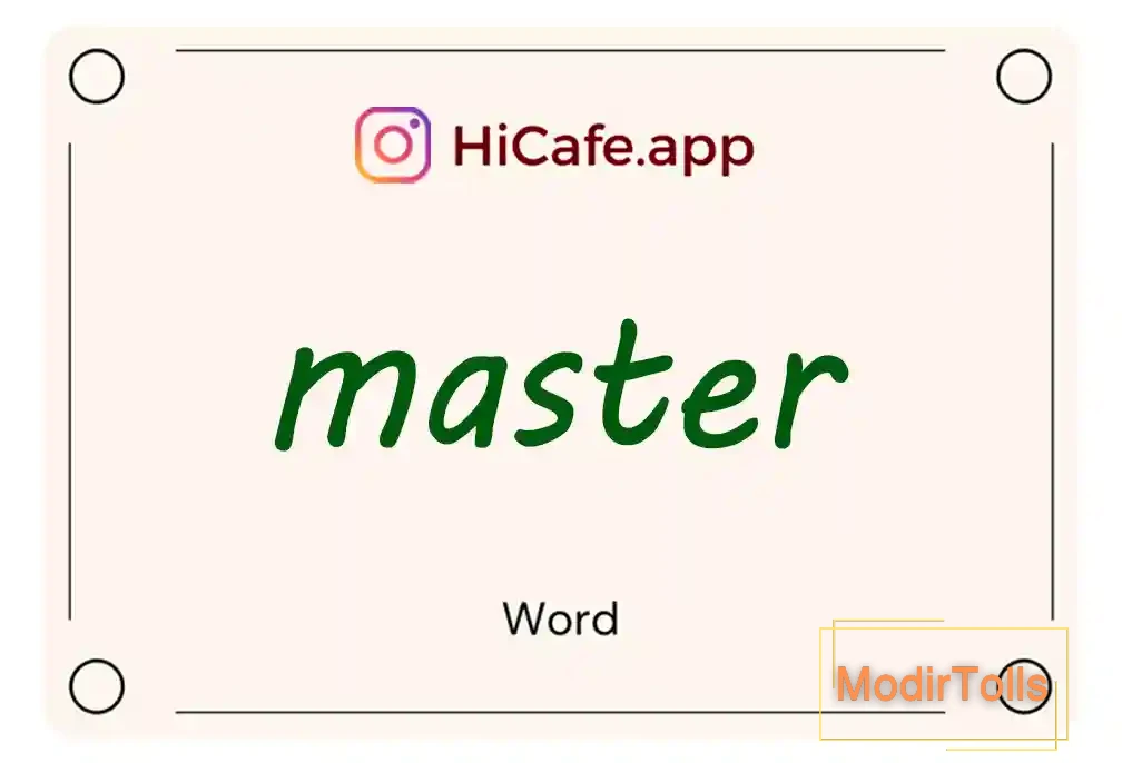 Meaning and usage of master word