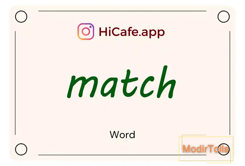 Meaning and usage of match word