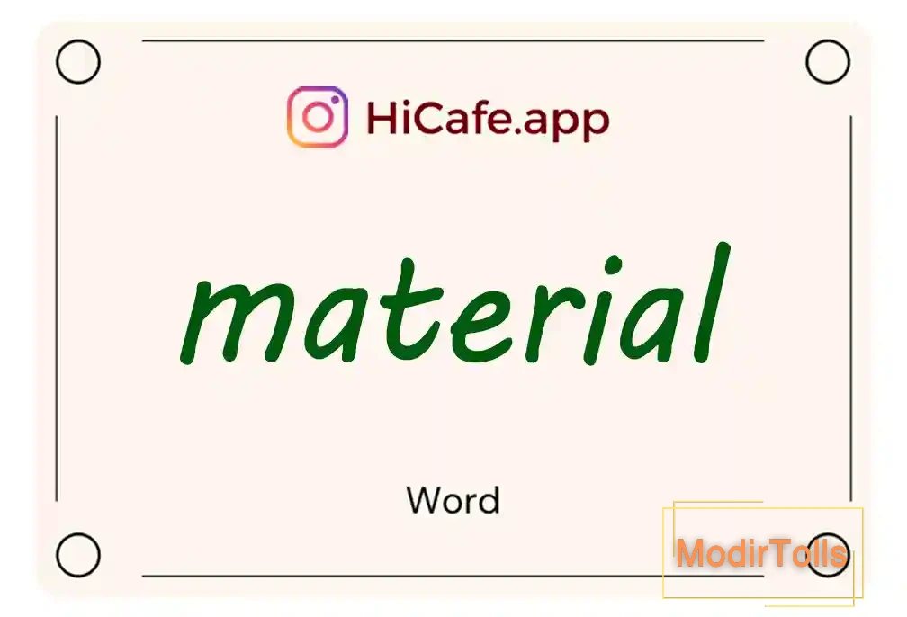 Meaning and usage of material word