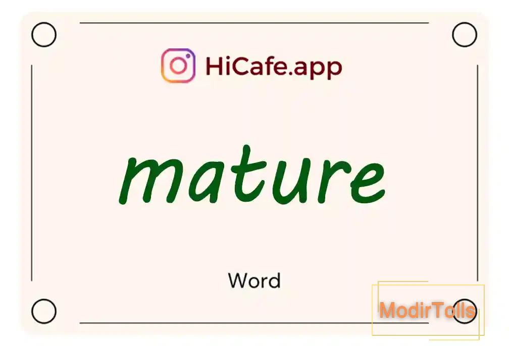 Meaning and usage of mature word