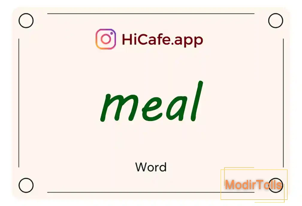 Meaning and usage of meal word