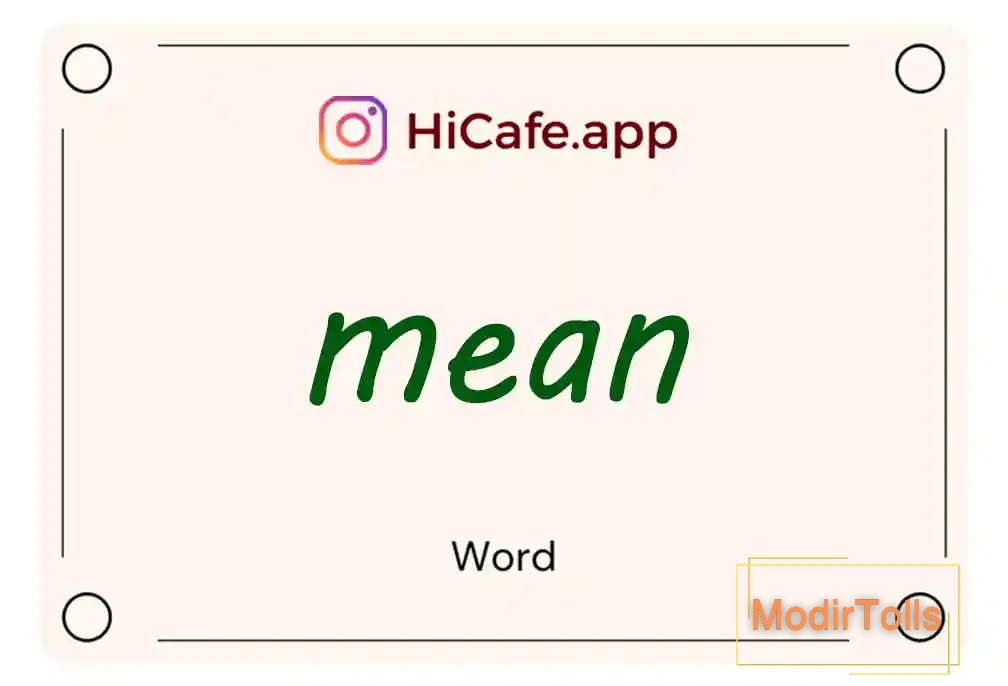 Meaning and usage of mean word