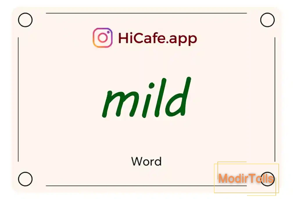 Meaning and usage of mild word