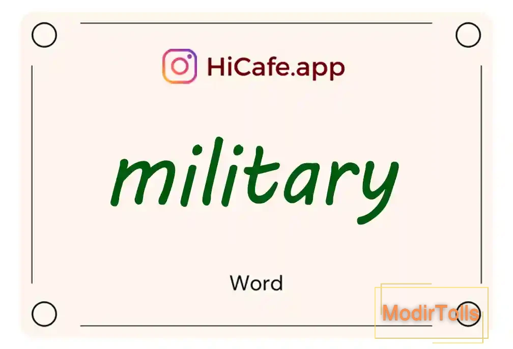 Meaning and usage of military word