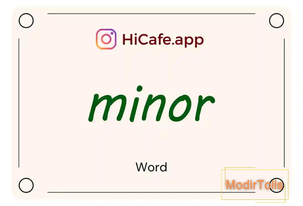 Meaning and usage of minor word