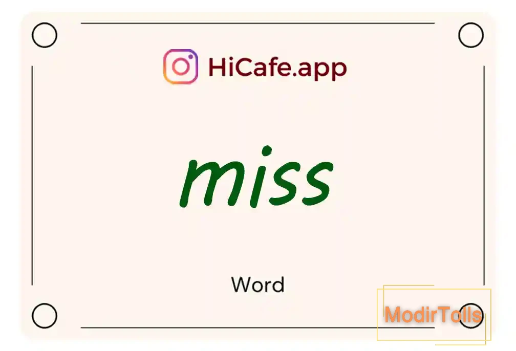 Meaning and usage of miss word