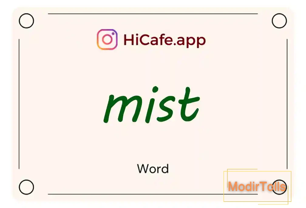 Meaning and usage of mist word