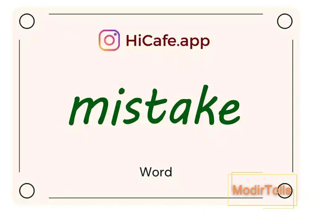 Meaning and usage of mistake word