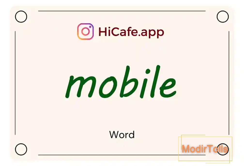 Meaning and usage of mobile word