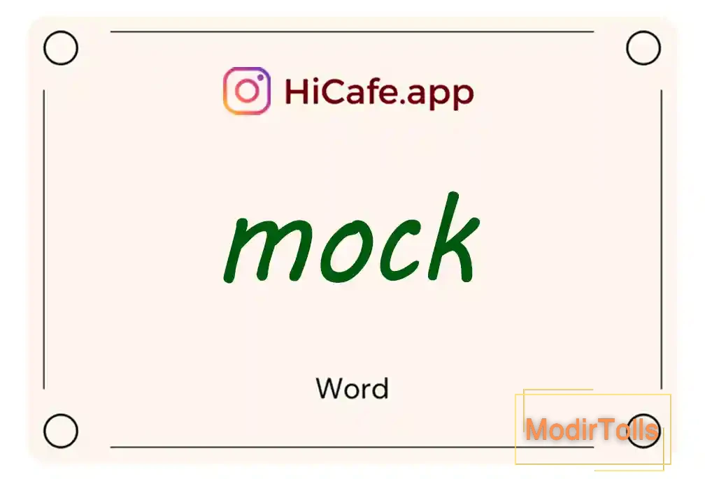 Meaning and usage of mock word