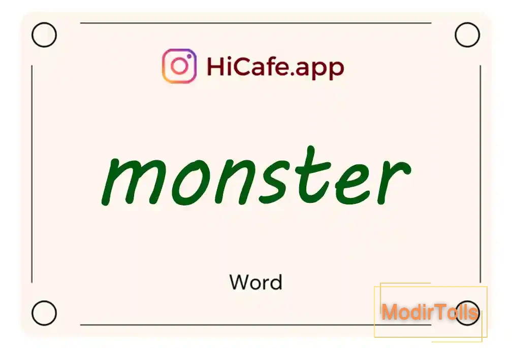 Meaning and usage of monster word