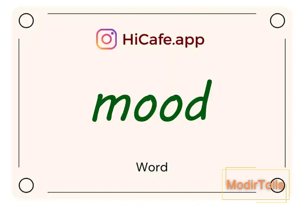 Meaning and usage of mood word