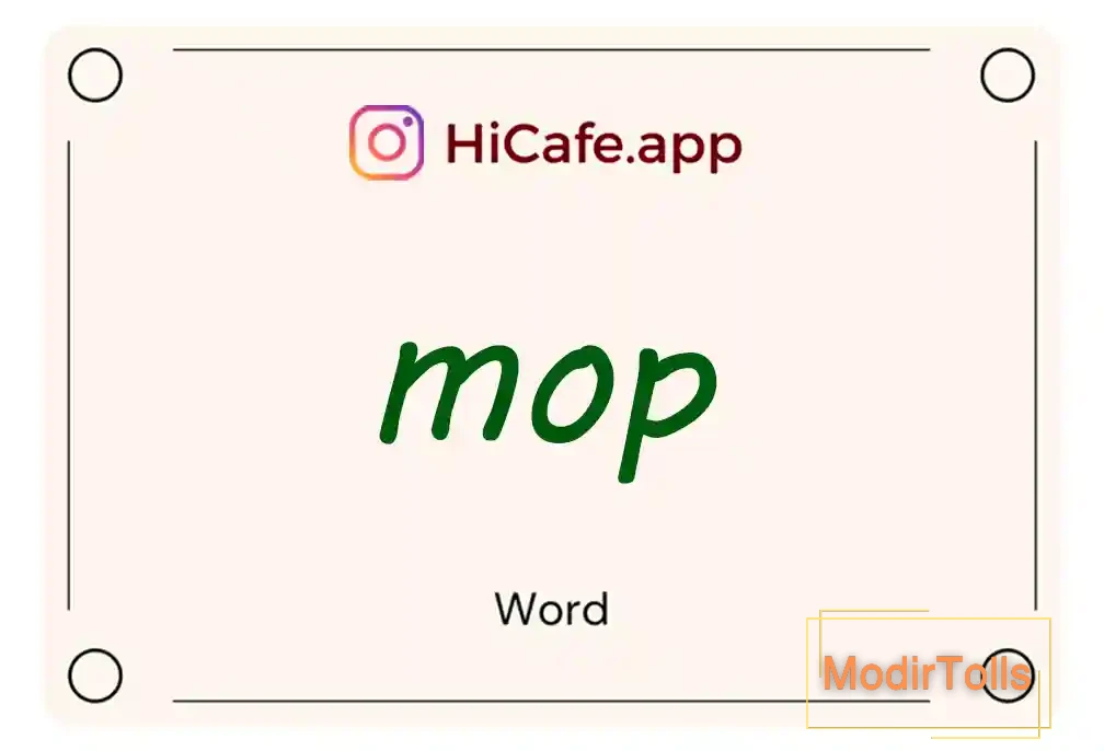 Meaning and usage of mop word