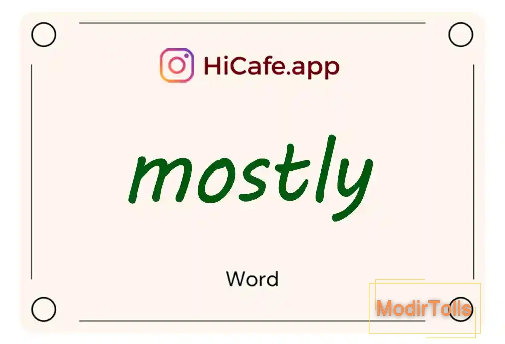 Meaning and usage of mostly word