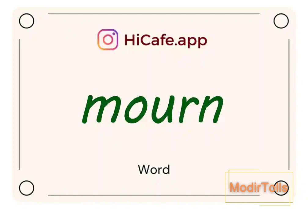 Meaning and usage of mourn word