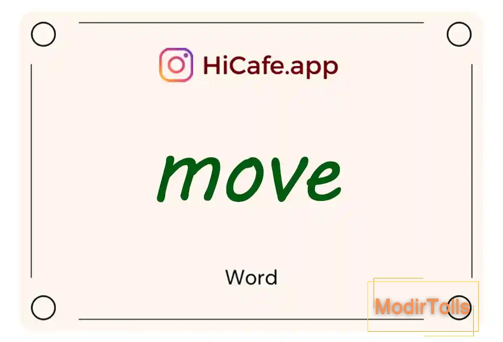 Meaning and usage of move word