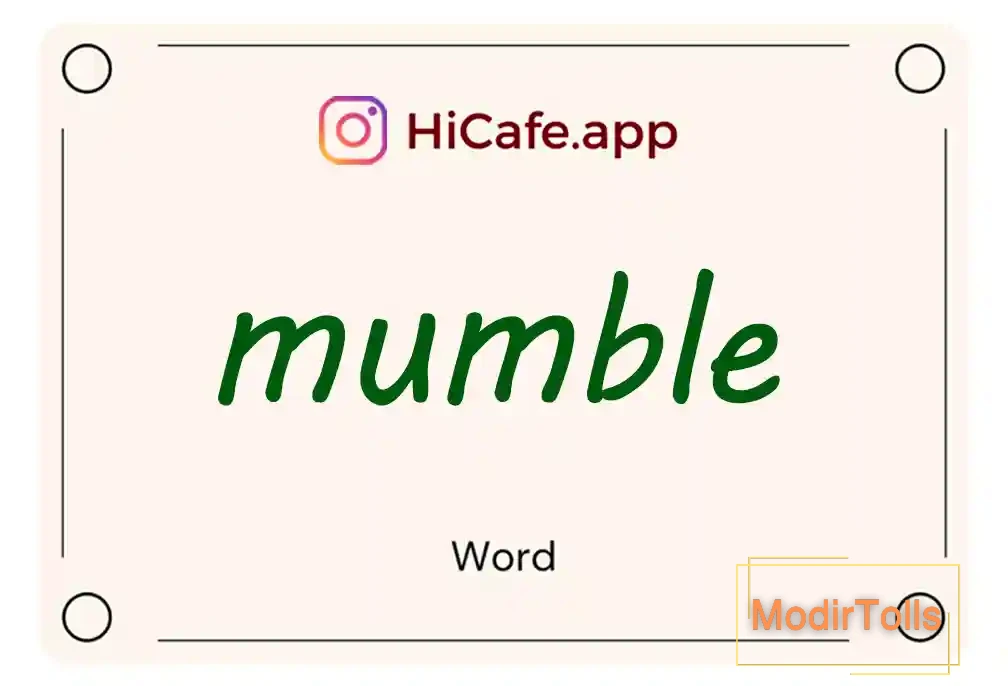 Meaning and usage of mumble word