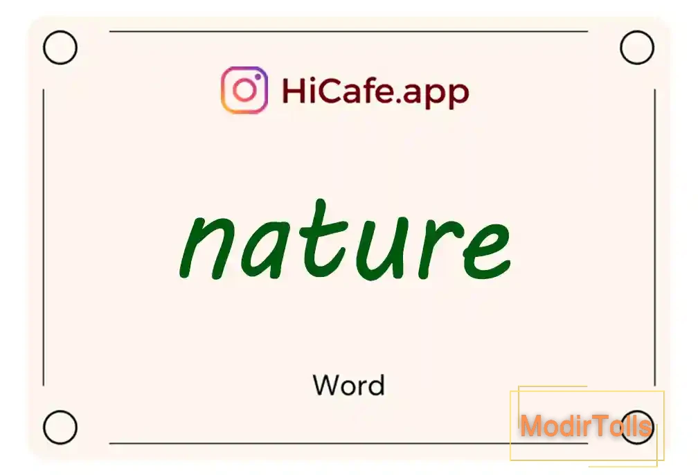 Meaning and usage of nature word