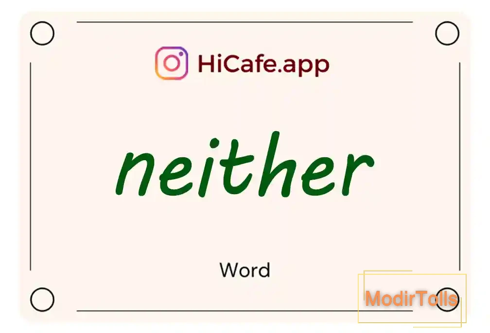 Meaning and usage of neither word