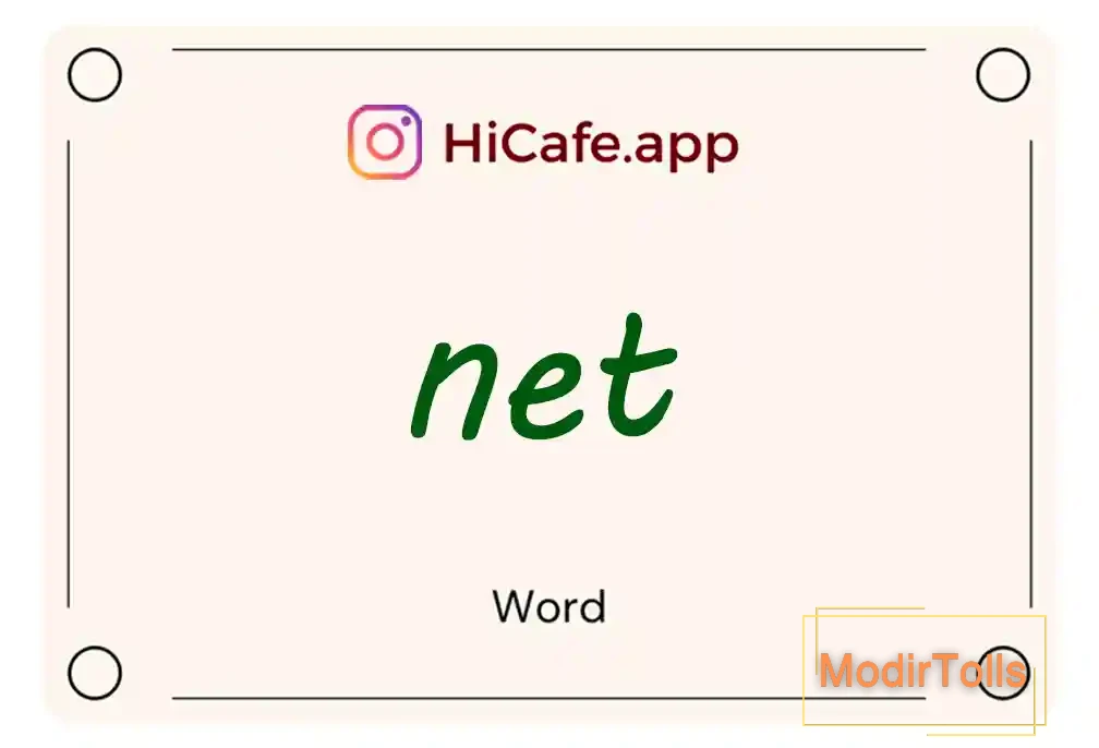 Meaning and usage of net word