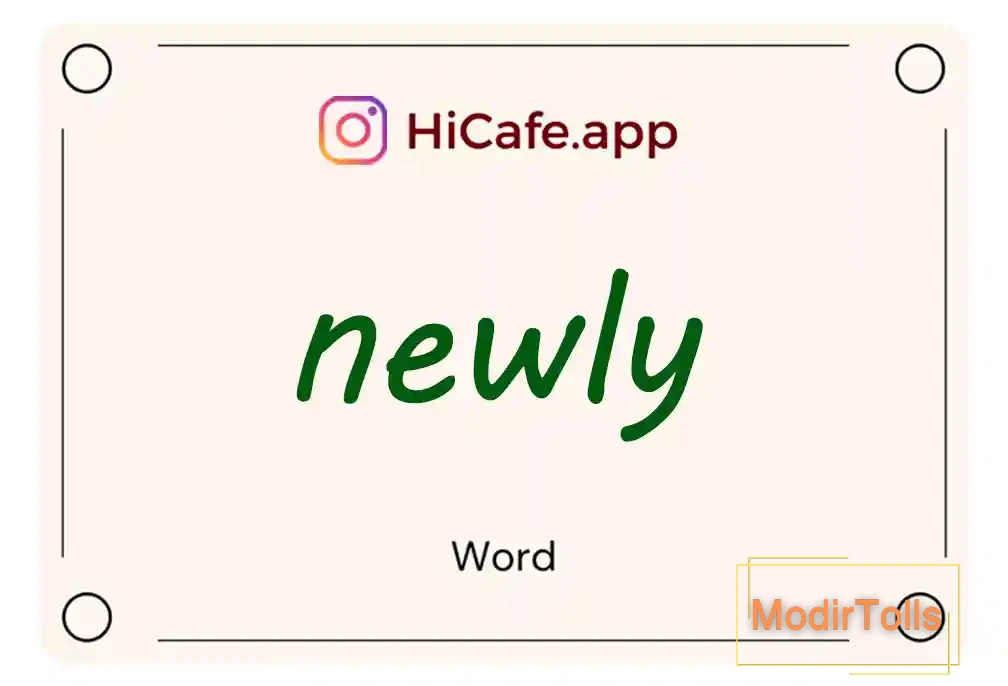 Meaning and usage of newly word