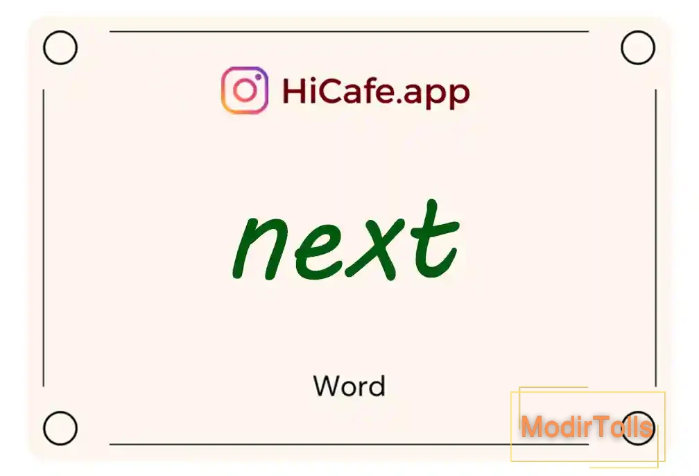 Meaning and usage of next word