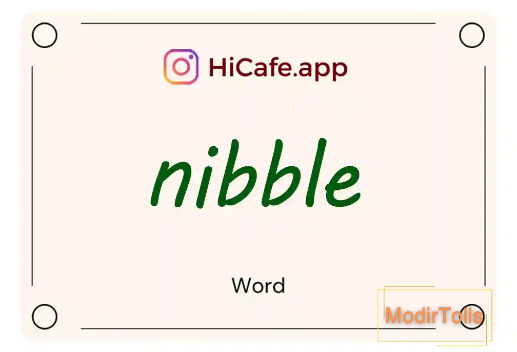 Meaning and usage of nibble word