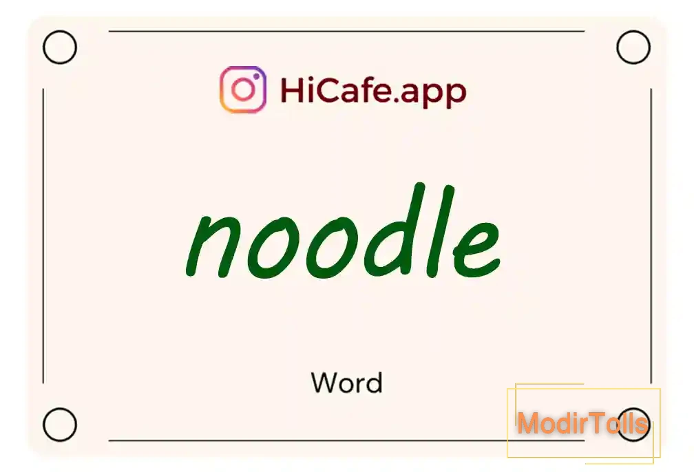Meaning and usage of noodle word