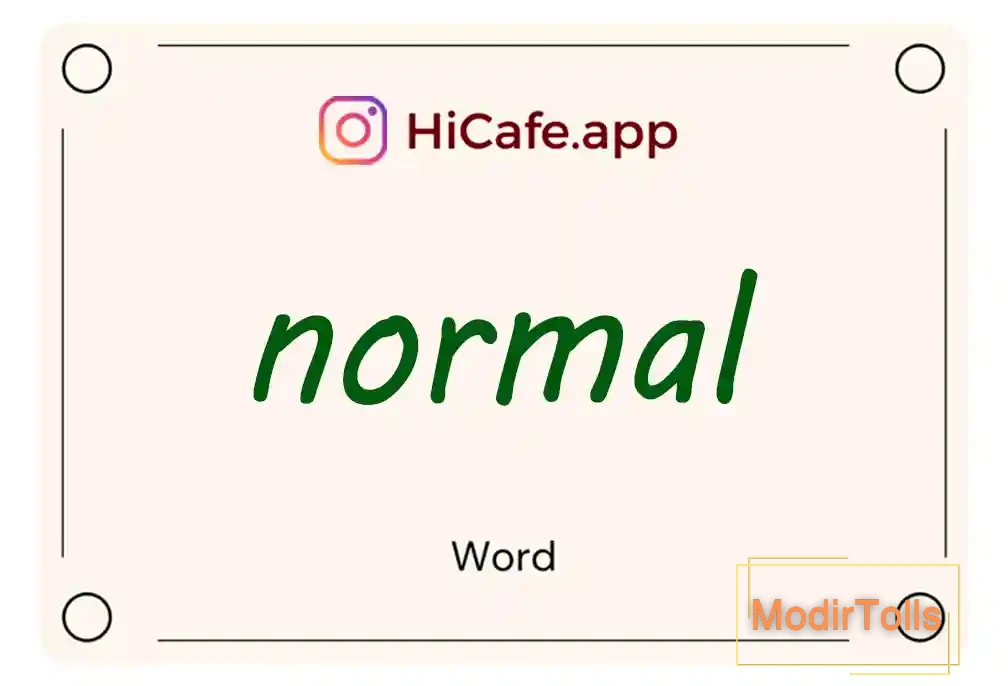 Meaning and usage of normal word