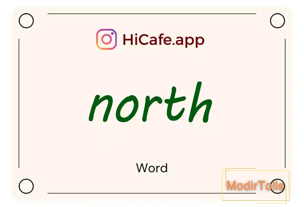 Meaning and usage of north word