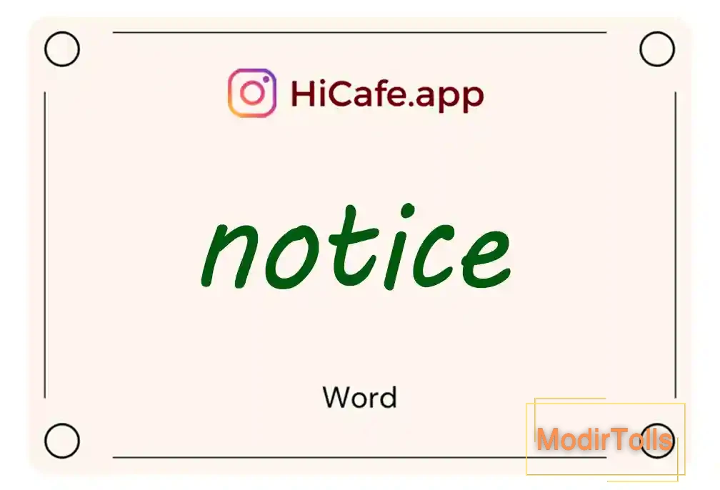 Meaning and usage of notice word