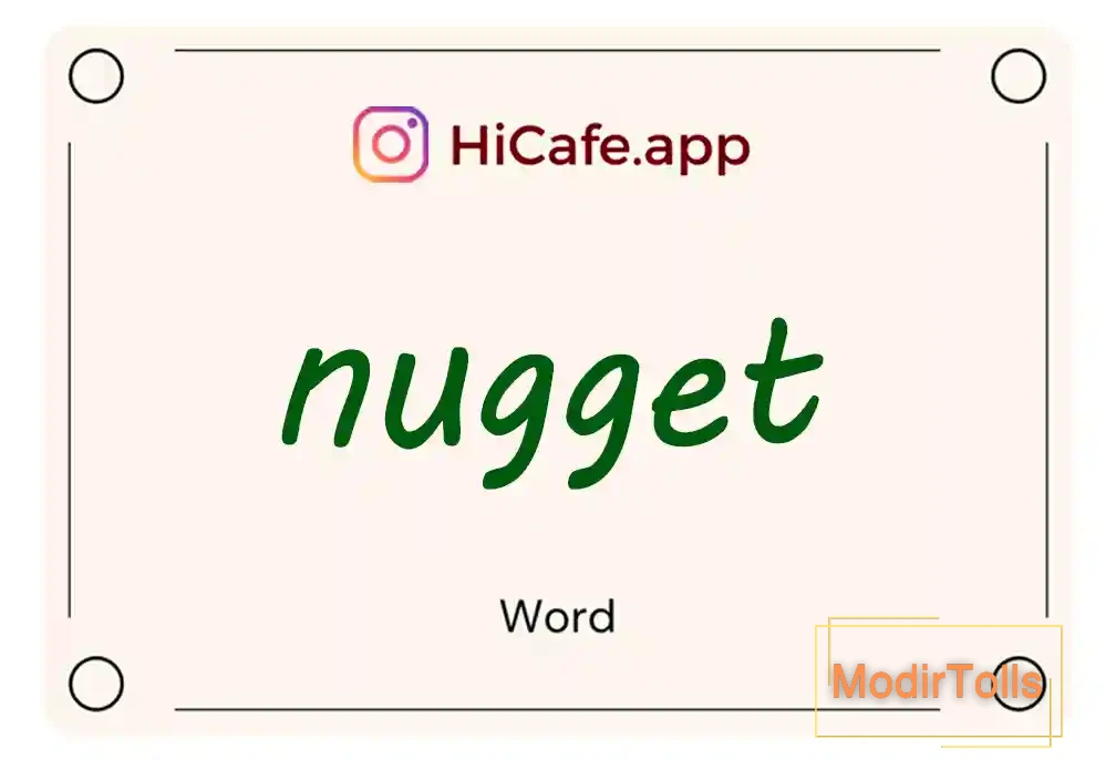 Meaning and usage of nugget word