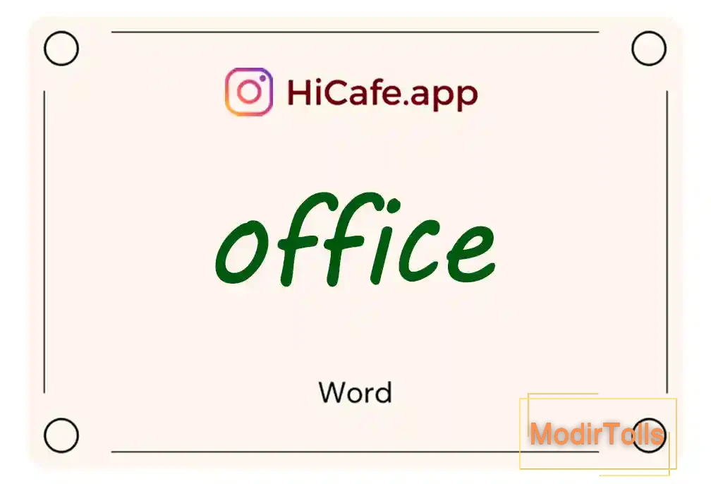 Meaning and usage of office word