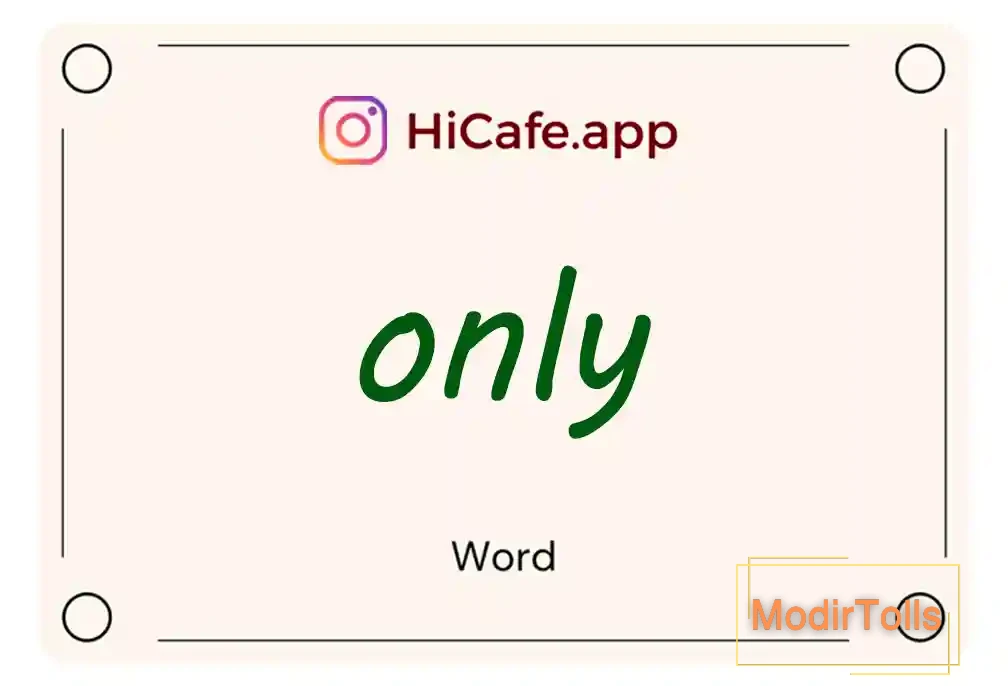 Meaning and usage of only word