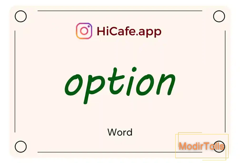 Meaning and usage of option word
