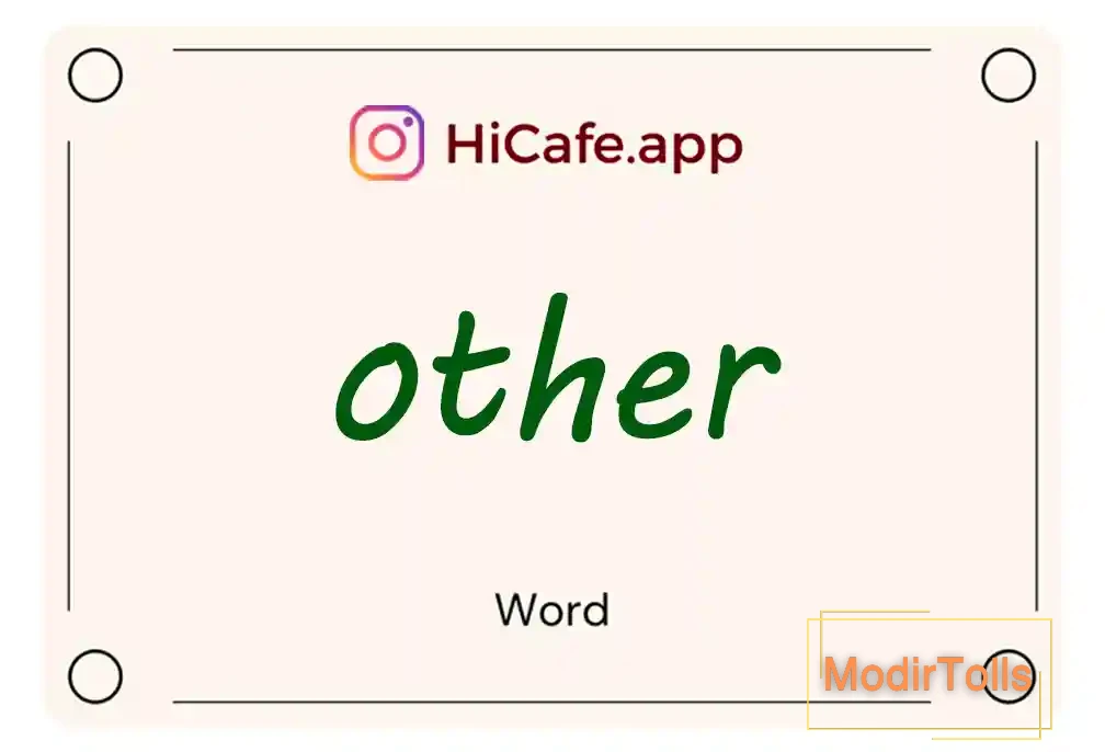 Meaning and usage of other word