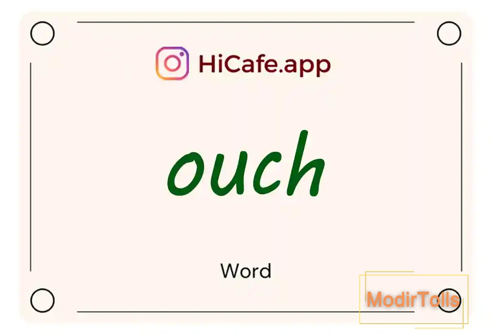 Meaning and usage of ouch word