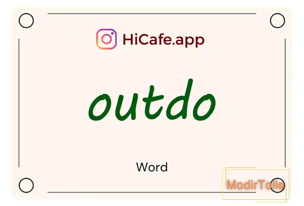 Meaning and usage of outdo word