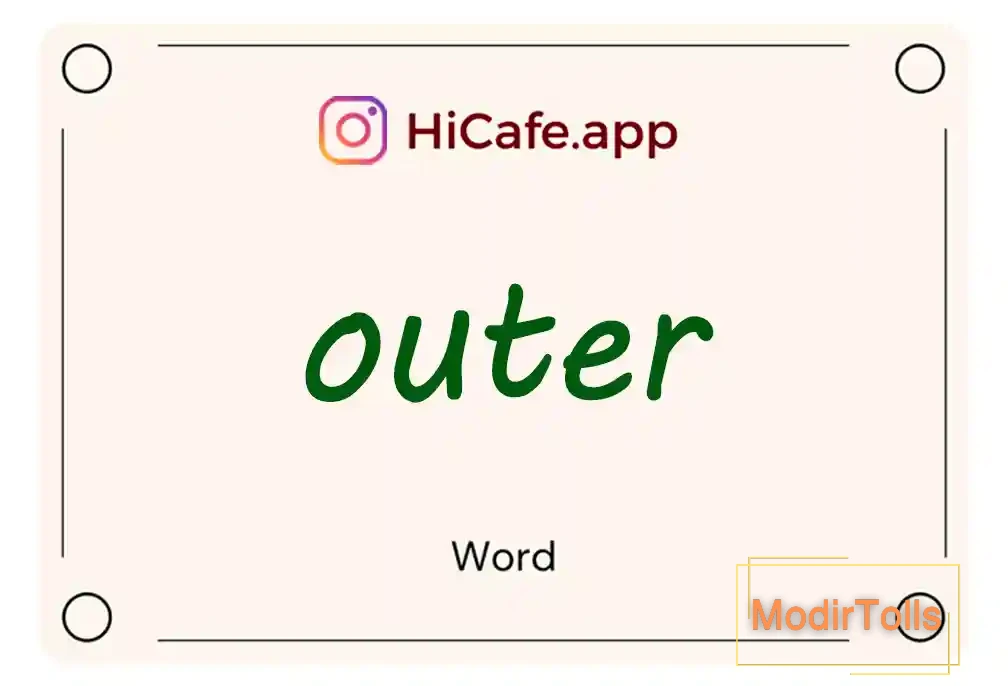 Meaning and usage of outer word