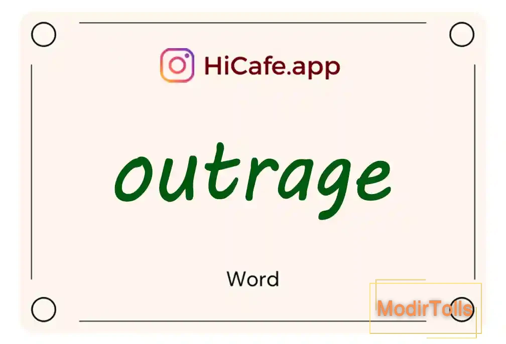 Meaning and usage of outrage word